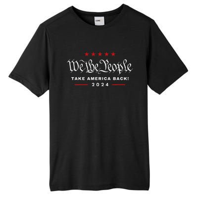 We The People Take America Back 4th Of July Trump Maga 2024 Tall Fusion ChromaSoft Performance T-Shirt