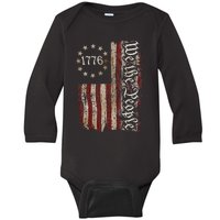 We The People 1776 American Flag 4th Of July Men Women Baby Long Sleeve Bodysuit