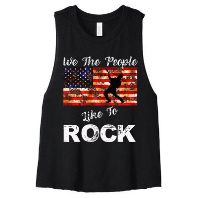 We The People Like To Rock American Flag 4th July Music Women's Racerback Cropped Tank