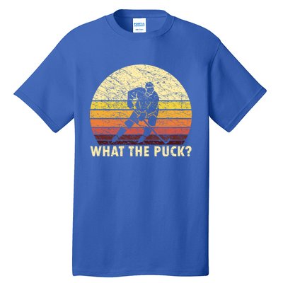 What The Puck Humorous Hockey Player Vintage Ice Hockey Meaningful Gift Tall T-Shirt