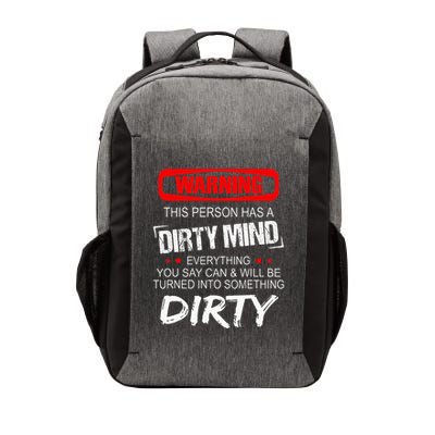 Warning This Person Has A Dirty Mind Vector Backpack