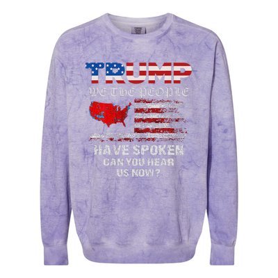 We The People Have Spoken Map Of 2024 Election Results Maga Colorblast Crewneck Sweatshirt