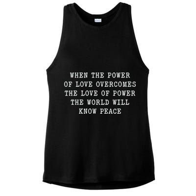 When The Power Of Love Overcomes The Love Of Power The World Ladies PosiCharge Tri-Blend Wicking Tank