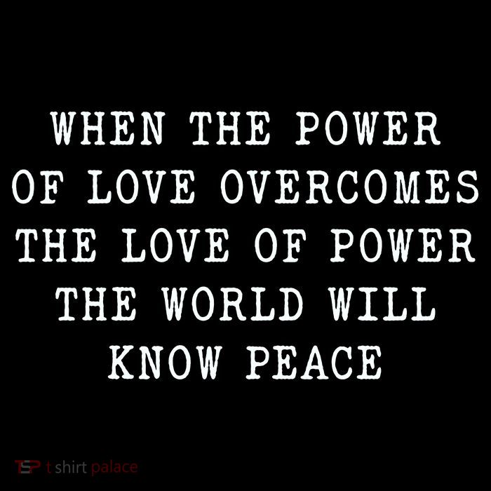When The Power Of Love Overcomes The Love Of Power The World Baby Bodysuit