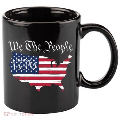 We The People 1776 Conservative Patriotic American US Constitution American 11oz C Handle Ceramic Mug