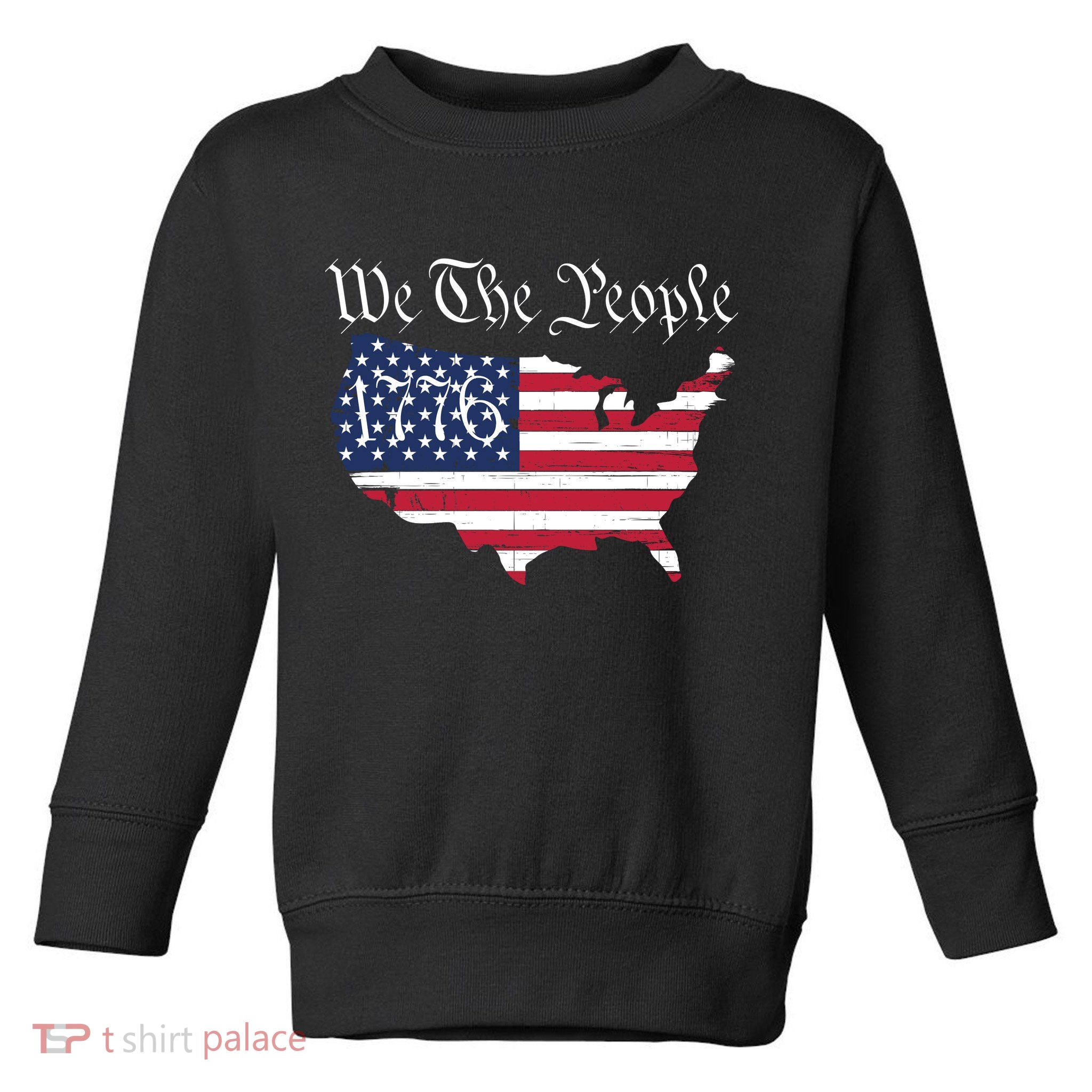 We The People 1776 Conservative Patriotic American US Constitution American Toddler Sweatshirt