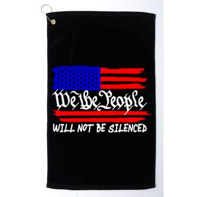 We The People Will Not Be Silenced Trump 2024 Platinum Collection Golf Towel