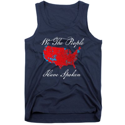 We The People Have Spoken Map Of 2024 Election Results Tank Top