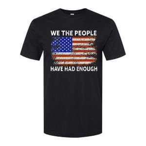 We The People Have Had Enough USA Softstyle CVC T-Shirt