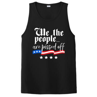 We The People Are Pissed Off Constitution Freedom Great Gift PosiCharge Competitor Tank