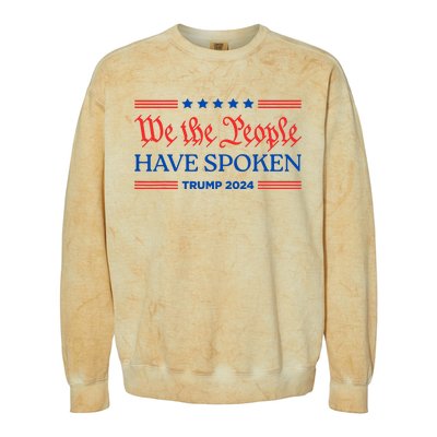 We The People Have Spoken Trump 2024 Maga Patriot Statement Colorblast Crewneck Sweatshirt