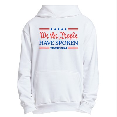 We The People Have Spoken Trump 2024 Maga Patriot Statement Urban Pullover Hoodie