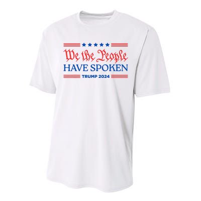 We The People Have Spoken Trump 2024 Maga Patriot Statement Performance Sprint T-Shirt