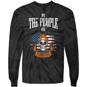 We The People Are Teamsters Union Laborer USA Flag Tie-Dye Long Sleeve Shirt