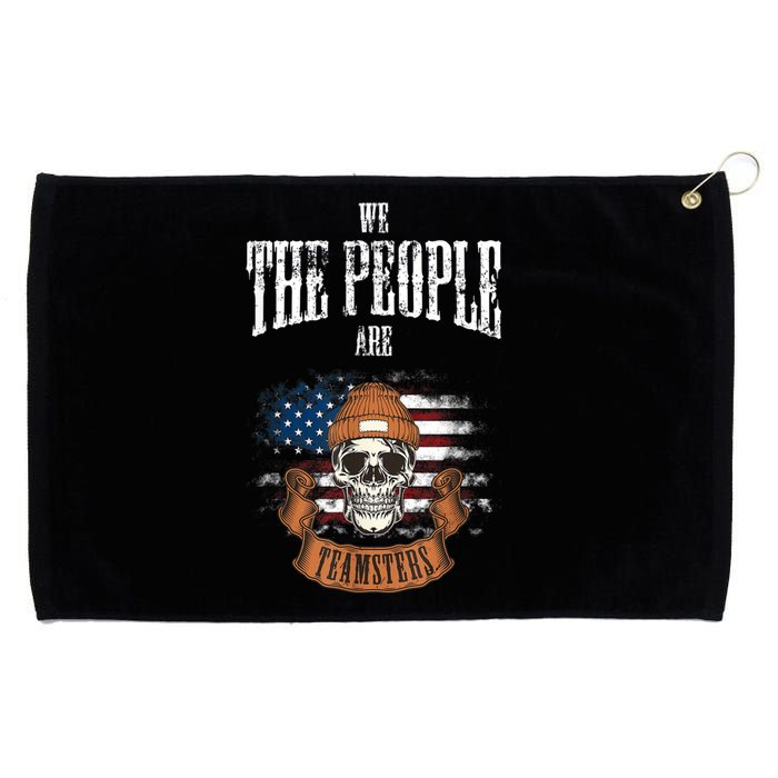 We The People Are Teamsters Union Laborer USA Flag Grommeted Golf Towel