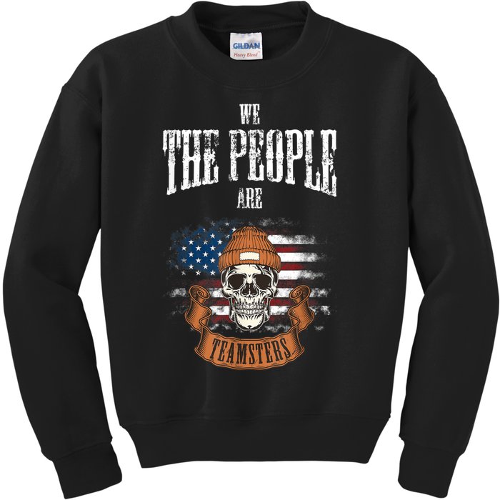 We The People Are Teamsters Union Laborer USA Flag Kids Sweatshirt