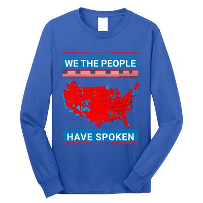 We The People Have Spoken Map Of 2024 Election Long Sleeve Shirt