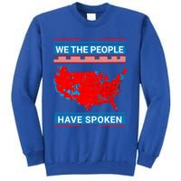 We The People Have Spoken Map Of 2024 Election Tall Sweatshirt