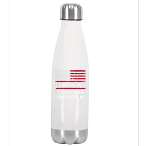 We The People I Stand With Donald Trump 4th Of July Usa Flag Gift Stainless Steel Insulated Water Bottle