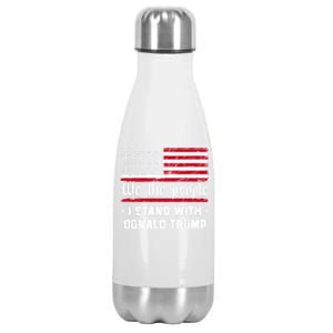 We The People I Stand With Donald Trump 4th Of July Usa Flag Gift Stainless Steel Insulated Water Bottle