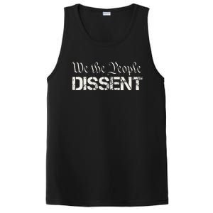 We The People Dissent Funny Humor PosiCharge Competitor Tank