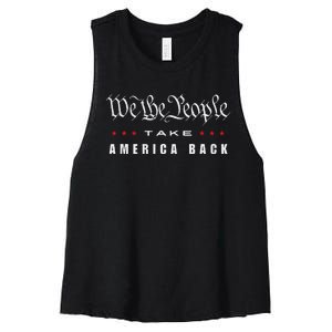 We The People Take America Back Trump 2024 Patriotic Quote Women's Racerback Cropped Tank