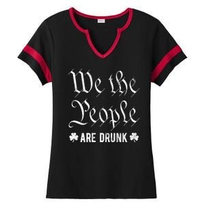 We The People Are Drunk St Patricks Day Ladies Halftime Notch Neck Tee