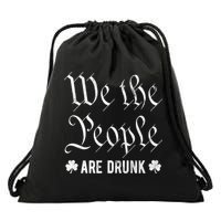 We The People Are Drunk St Patricks Day Drawstring Bag