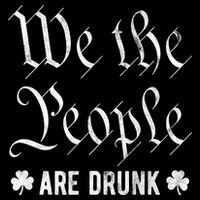 We The People Are Drunk St Patricks Day Drawstring Bag