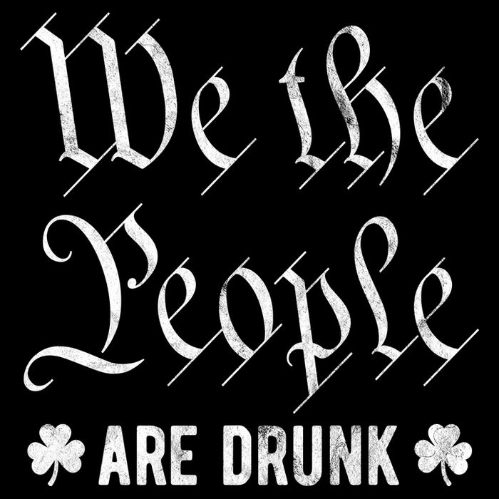 We The People Are Drunk St Patricks Day Drawstring Bag