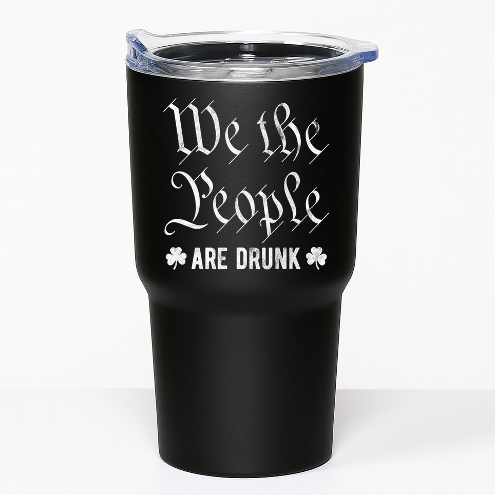 We The People Are Drunk St Patricks Day Tumbler