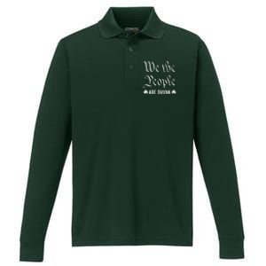 We The People Are Drunk St Patricks Day Performance Long Sleeve Polo