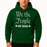 We The People Are Drunk St Patricks Day Hoodie