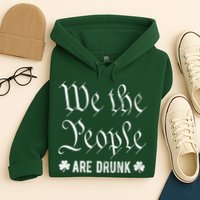 We The People Are Drunk St Patricks Day Hoodie