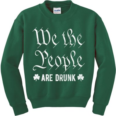We The People Are Drunk St Patricks Day Kids Sweatshirt