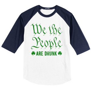 We The People Are Drunk St Patricks Day Baseball Sleeve Shirt