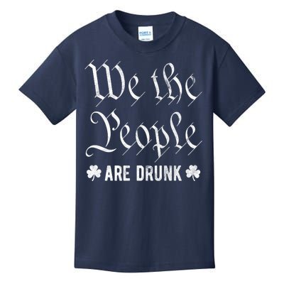 We The People Are Drunk St Patricks Day Kids T-Shirt