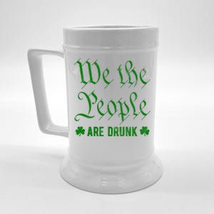 We The People Are Drunk St Patricks Day Beer Stein