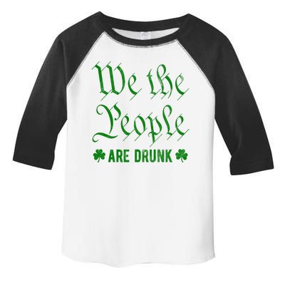 We The People Are Drunk St Patricks Day Toddler Fine Jersey T-Shirt