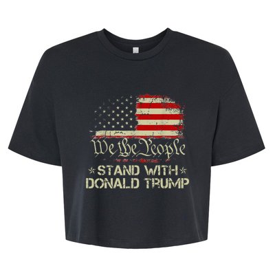 We The People Stand With Donald Trump 2024 American Flag Bella+Canvas Jersey Crop Tee