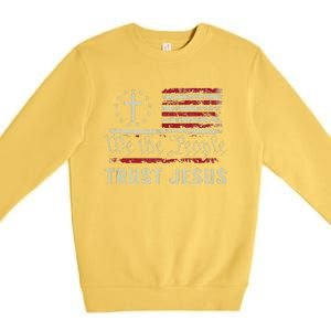 We The People Trust Jesus  USA Flag Christian Patriotic Premium Crewneck Sweatshirt