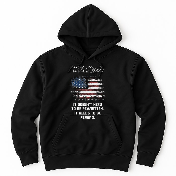 We The People It DoesnT Need To Be Rewritten Usa Hoodie