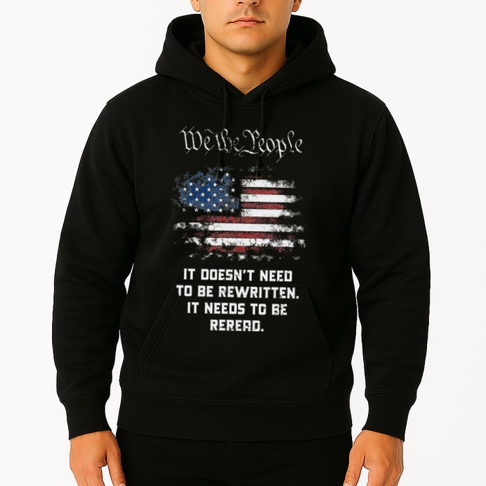 We The People It DoesnT Need To Be Rewritten Usa Hoodie
