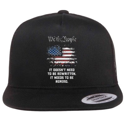 We The People It DoesnT Need To Be Rewritten Usa Flatbill Hat