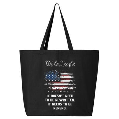 We The People It DoesnT Need To Be Rewritten Usa 25L Jumbo Tote