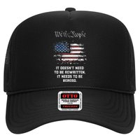 We The People It DoesnT Need To Be Rewritten Usa Hat