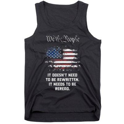 We The People It DoesnT Need To Be Rewritten Usa Tank Top