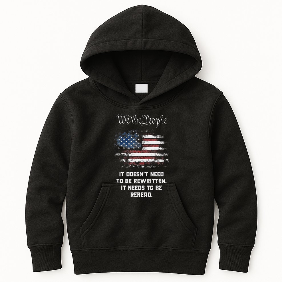 We The People It DoesnT Need To Be Rewritten Usa Kids Hoodie