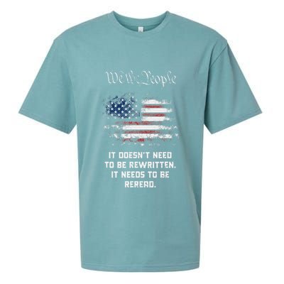 We The People It DoesnT Need To Be Rewritten Usa Sueded Cloud Jersey T-Shirt