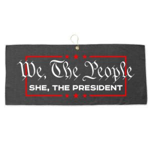 We The People She The President Large Microfiber Waffle Golf Towel